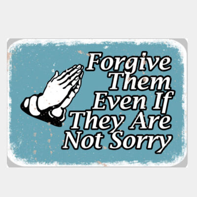 Forgive Them Even If They Are Sorry Blue  Thumbnail