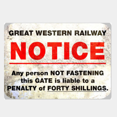 GWR Gate Notice  Thumbnail