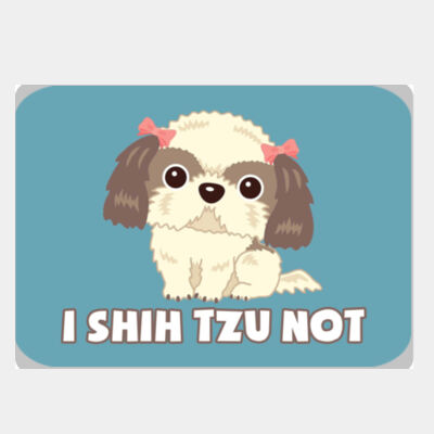I Shih Tzu Not  Thumbnail