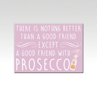 A Good Friend With Prosecco V1 Thumbnail
