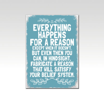 Everything Happens for a Reason Blue  Thumbnail