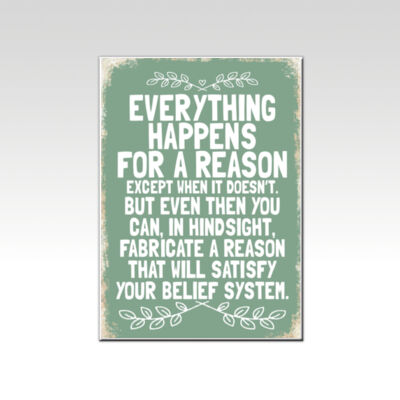 Everything Happens for a Reason Green Thumbnail