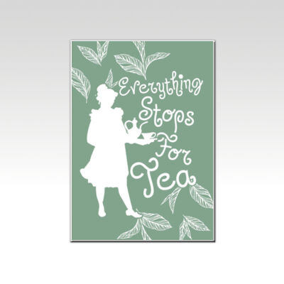 Everything Stops for Tea Green V2 Thumbnail