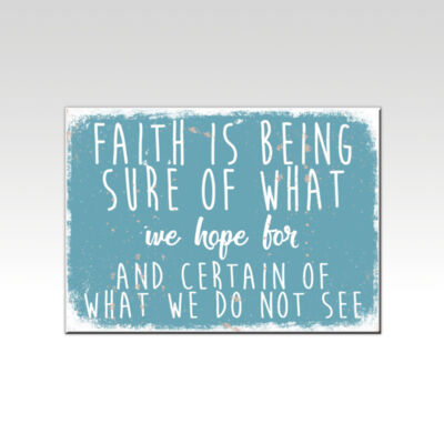 Faith is Being Sure of What We Hope Blue  Thumbnail