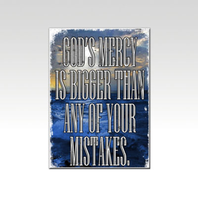 God's Mercy is Bigger Than Any of Your Mistakes  Thumbnail
