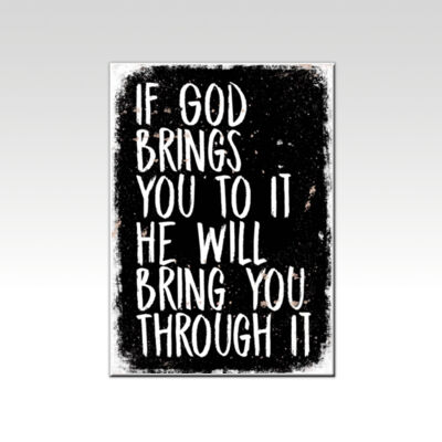 God Will Bring You Through It Black  Thumbnail