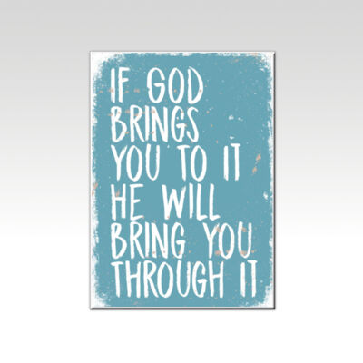 God Will Bring You Through It Blue  Thumbnail