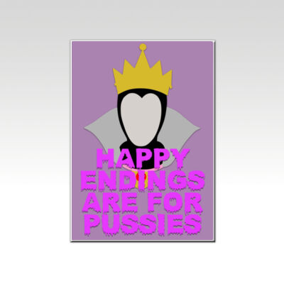 Happy Endings Are For Pussies  Thumbnail