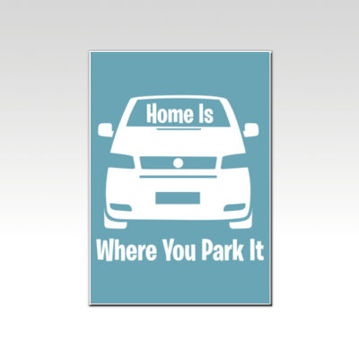 Home is Where You Park it T4 Blue Thumbnail