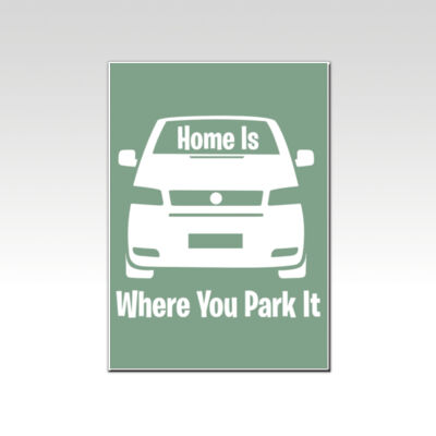 Home is Where You Park it T4 Green Thumbnail