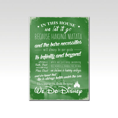 In This House... We Do Disney Green Thumbnail