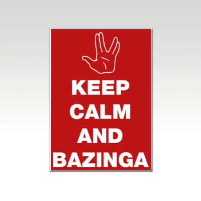 Keep Calm and Bazinga  Thumbnail