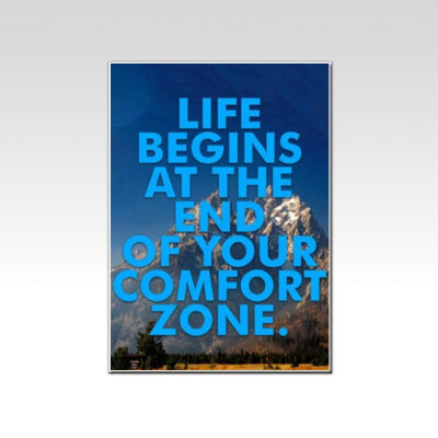 Life Begins at the End of Your Comfort Zone  Thumbnail