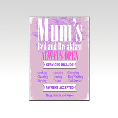 Mum's Bed and Breakfast Pink Thumbnail