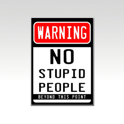 No Stupid People  Thumbnail