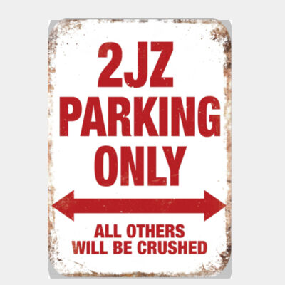 2JZ Parking Only  Thumbnail