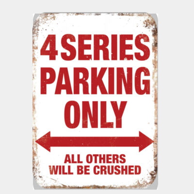 4 Series Parking Only Thumbnail