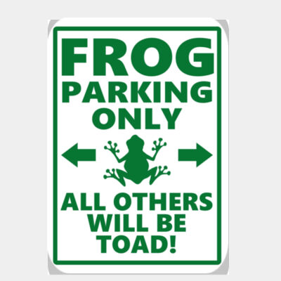 Frog Parking Only  Thumbnail