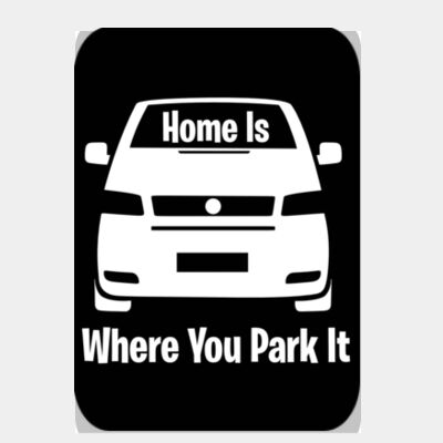 Home is Where You Park It T4 Black  Thumbnail