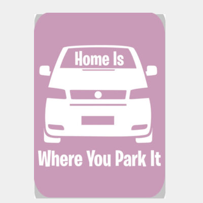 Home is Where You Park It T4 Pink  Thumbnail
