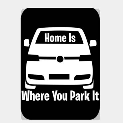 Home is Where You Park It T5 Black  Thumbnail