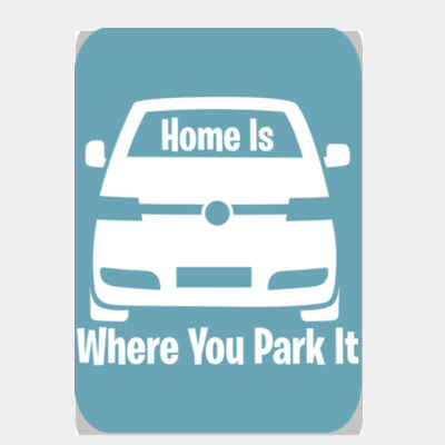 Home is Where You Park It T5 Blue  Thumbnail