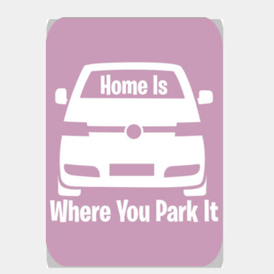 Home is Where You Park It T5 Pink  Thumbnail