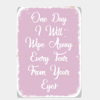 I Will Wipe Away Every Tear Pink  Thumbnail