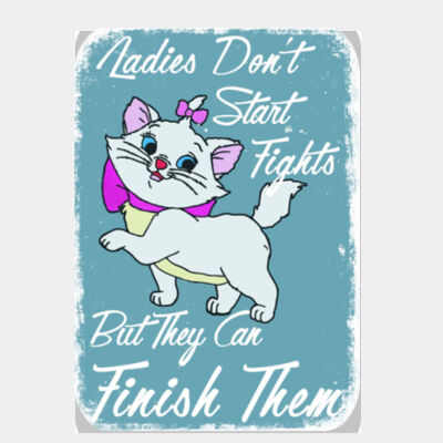 Ladies Don't Start Fights Blue... Thumbnail