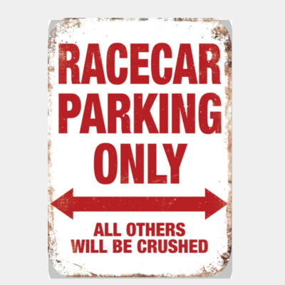 Racecar Parking Only  Thumbnail