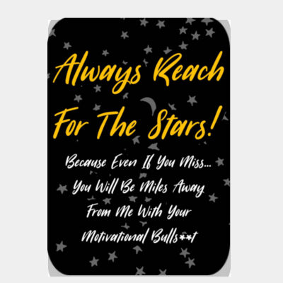 Reach For The Stars Quote  Thumbnail