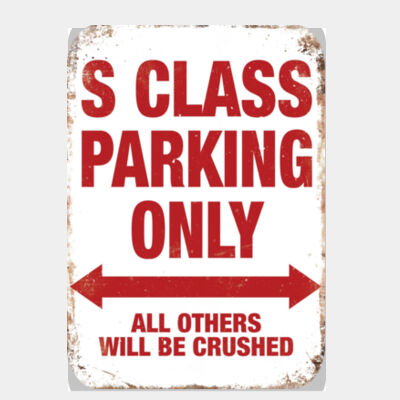 S Class Parking Only  Thumbnail