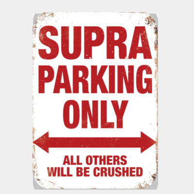 Supra Parking Only  Thumbnail