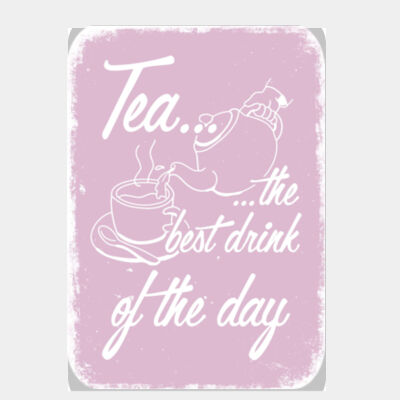 Tea... the Best Drink of the Day Pink  Thumbnail