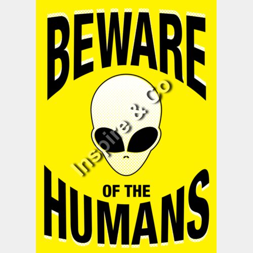 beware of the humans sign Thumbnail